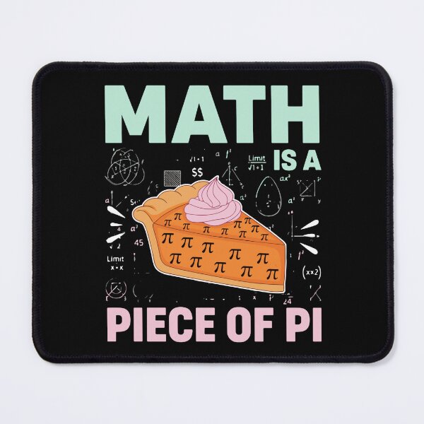 Item preview, Math Is A Piece Of Pi Mathematician Math Teacher Student Funny Math Lover designed and sold by SofiBlair.