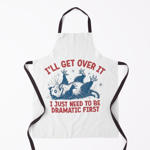 Item preview, I'll Get Over It - Dramatic Possum Graphic - Funny Animal Mom , Quirky Humor, Casual Everyday Top designed and sold by no-label-club.