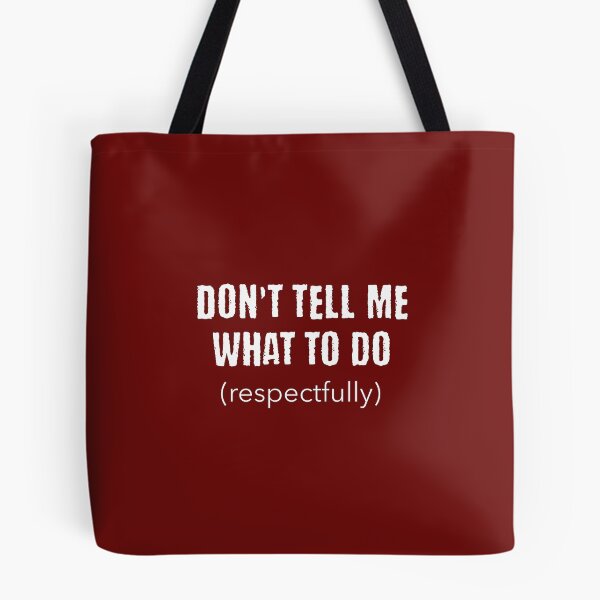 Item preview, Don't Tell Me What To Do PDA Autism Neurodivergent designed and sold by Notty DOT.
