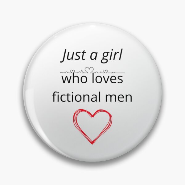 Item preview, Just A Girl Who Loves Fictional Men Cute Bookworm Quote designed and sold by Jelicint.