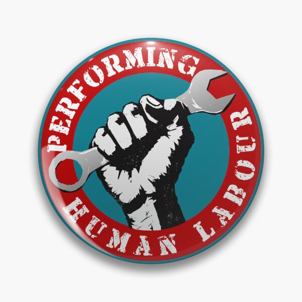 Item preview, Performing Human Labour – AI-Proof Mechanic Pride designed and sold by knappidesign.