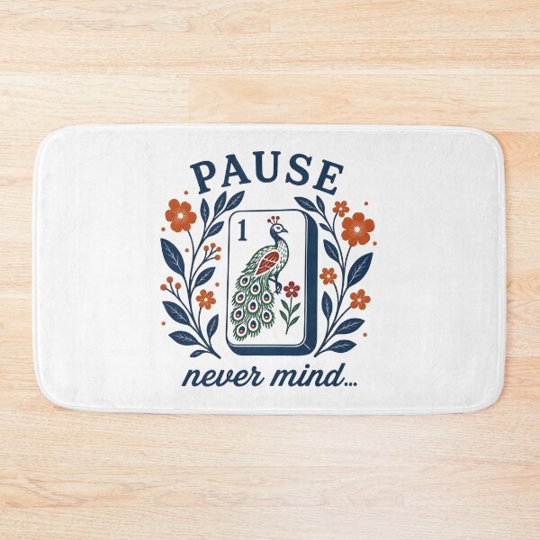 Item preview, Pause Nevermind Funny Mahjong  designed and sold by Aureliuszorp.