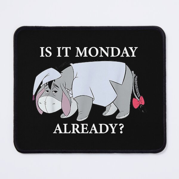 Item preview, Eeyore Is It Monday Already Winnie The Pooh Monday Blues Fan designed and sold by Hugosploosh.
