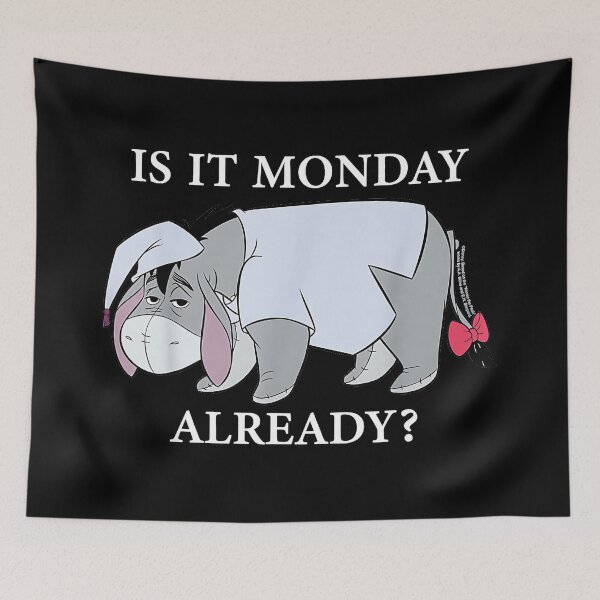 Item preview, Eeyore Is It Monday Already Winnie The Pooh Monday Blues Fan designed and sold by Hugosploosh.
