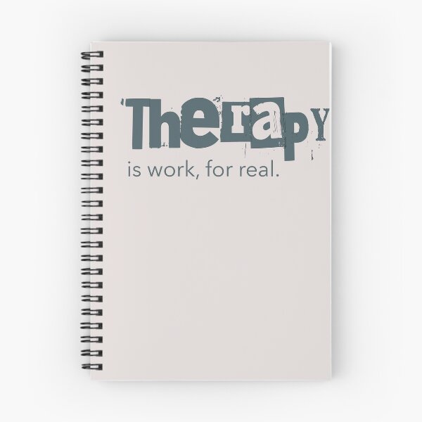 Item preview, Therapy Is Work For Real Neurodivergent Mental Health designed and sold by Notty DOT.