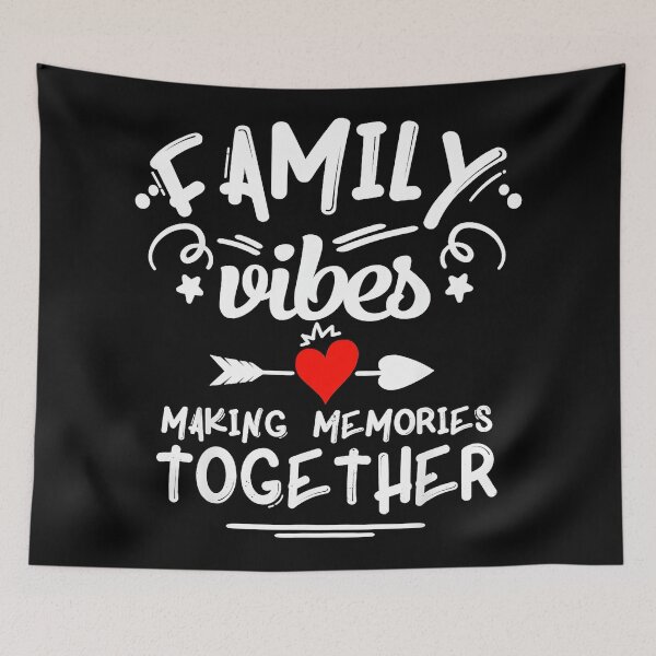Item preview, Family Vibes Making Memories Together | Family Bonding Parents Loved Ones designed and sold by Hugosploosh.