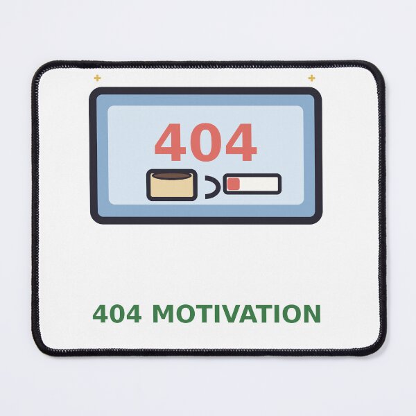 Item preview, 404 Motivation — Funny Programmer Error Design, Developer Gift designed and sold by QuirkyCartel.