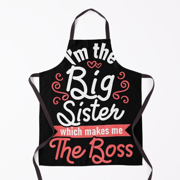 Artikelvorschau, Ich bin die große Schwester, also bin ich die Chefin! Lustiges Geschenk für große Schwestern entworfen und verkauft von Hugosploosh.
