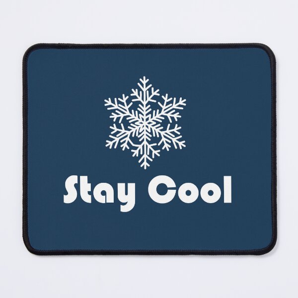 Item preview, Stay Cool (White) designed and sold by QukiDesign.