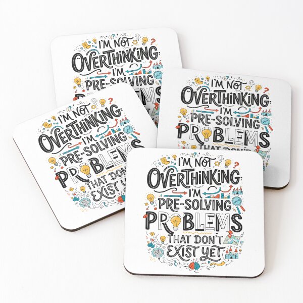 Item preview, I'm Not Overthinking I'm Pre-Solving Problems Dont Exist Yet designed and sold by Colorfulman.