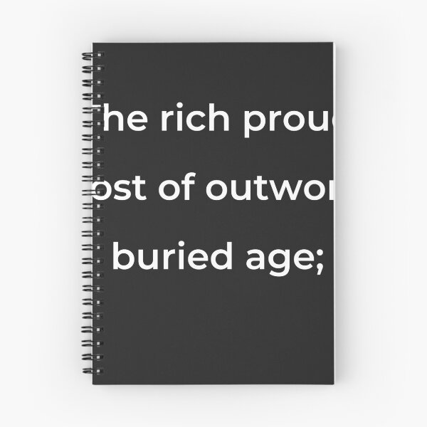 Item preview, “The rich proud cost of outworn buried age;” - print white designed and sold by ariksworld.