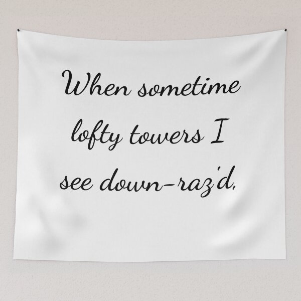 Item preview, “When sometime lofty towers I see down-raz'd,” - handwriting black designed and sold by ariksworld.