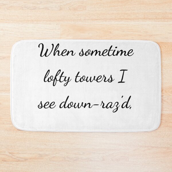 Item preview, “When sometime lofty towers I see down-raz'd,” - handwriting black designed and sold by ariksworld.