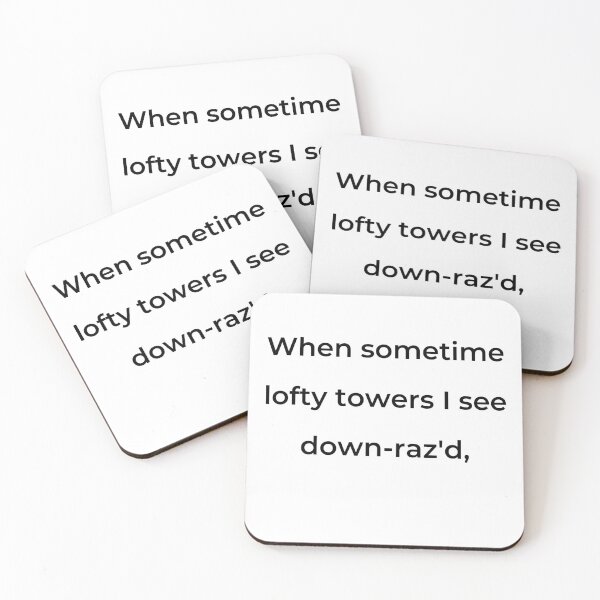 Item preview, “When sometime lofty towers I see down-raz'd,” - print black designed and sold by ariksworld.