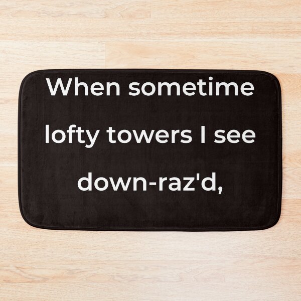 Item preview, “When sometime lofty towers I see down-raz'd,” - print white designed and sold by ariksworld.