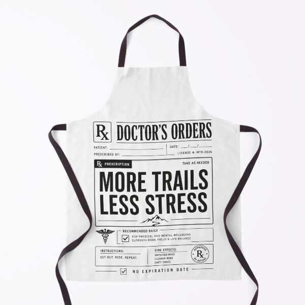 Item preview, Doctors Orders More Trails Less Stress MTB T-Shirt designed and sold by SingleTrackes.
