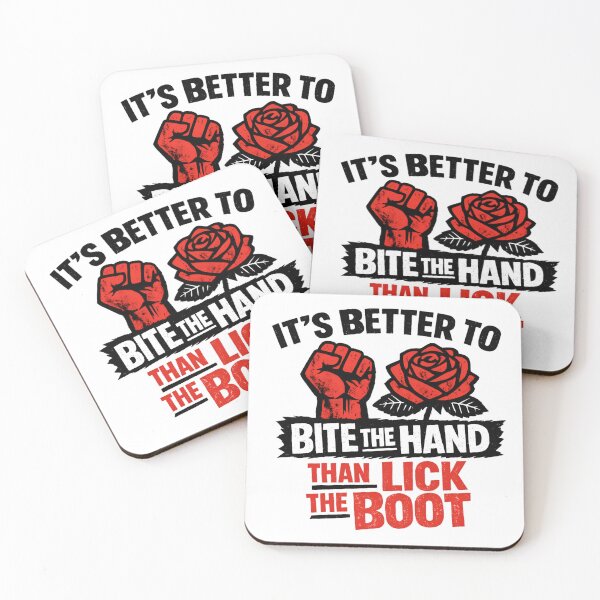 Item preview, It's Better to Bite the Hand Than Lick the Boot | Anti Authoritarianism Political Design designed and sold by RockFireMerch.