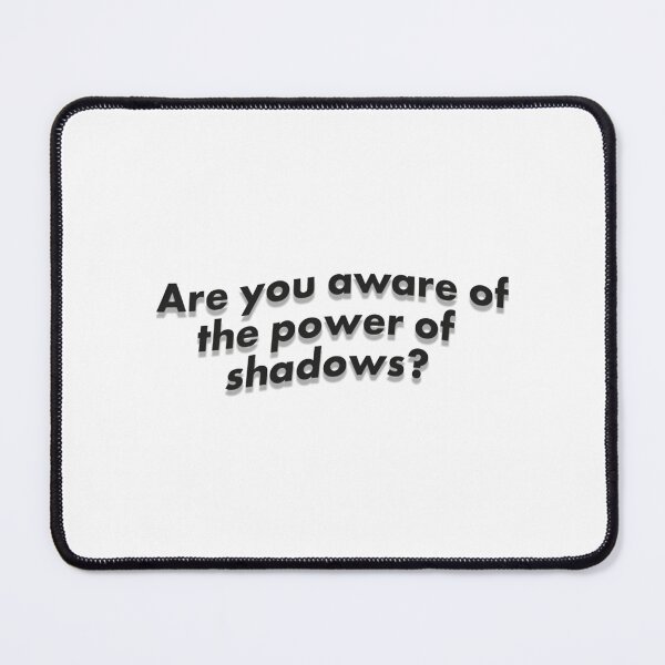 Item preview, Are You Aware Of The Power Of Shadows Aunty Donna designed and sold by locunhatuna.