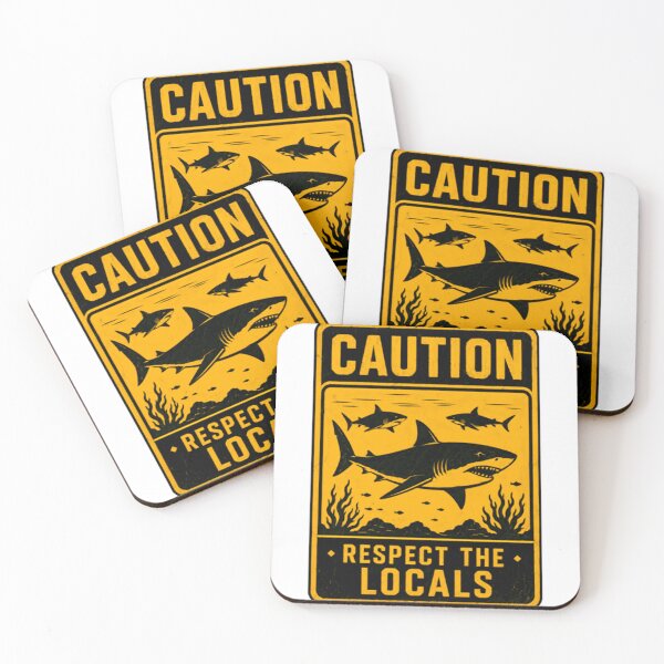 Item preview, Caution Respect The Locals Shark Ocean Marine Wildlife Lover designed and sold by HumansStuck12.