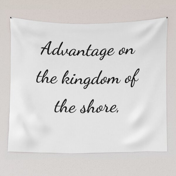 Item preview, “Advantage on the kingdom of the shore,” - handwriting black designed and sold by ariksworld.