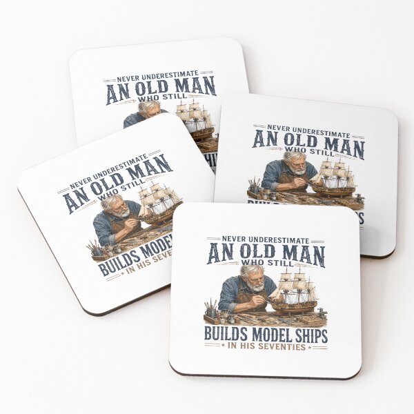 Item preview, Never Underestimate an Old Man Who Still Builds Model Ships designed and sold by GanusTom.
