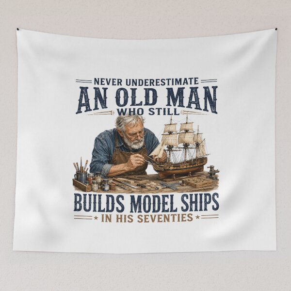 Item preview, Never Underestimate an Old Man Who Still Builds Model Ships designed and sold by GanusTom.