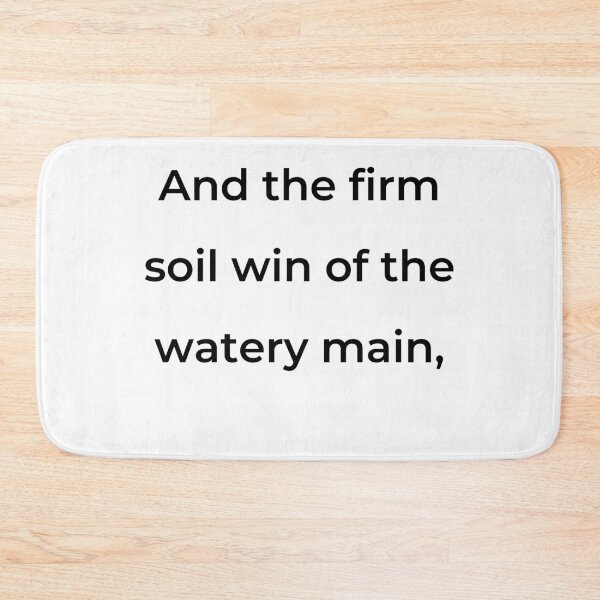 Item preview, “And the firm soil win of the watery main,” - print black designed and sold by ariksworld.