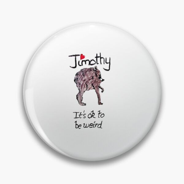 Item preview,  Jimothy Raccoon- It's Ok To Be Weird Viral Racoon designed and sold by Breezy Cove Art.