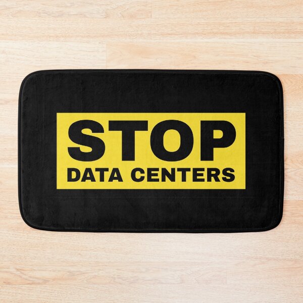 Item preview, STOP DATA CENTERS PROTEST designed and sold by ProgressiveMob.