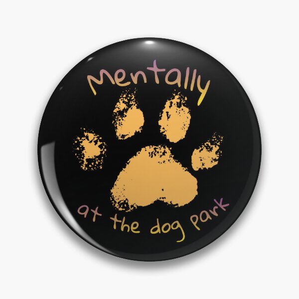 Item preview, Mentally at the Dog Park Paw Print Design for Dog Lovers designed and sold by oso-de-color.