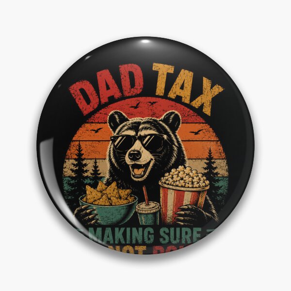 Item preview, Dad Tax Making Sure It's Not Poison Funny Father Snack Humor designed and sold by RetroMini2026.