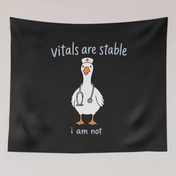 Item preview, Vitals Are Stable I Am Not Funny Nurse Goose Medical Humor designed and sold by abig-eiyana.