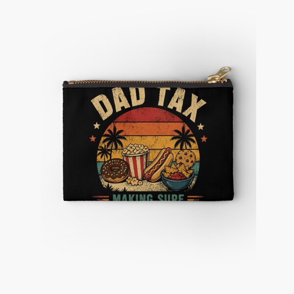 Item preview, Dad Tax Making Sure It's Not Poison Funny Father Snack Lover Dad Humor designed and sold by RetroMini2026.