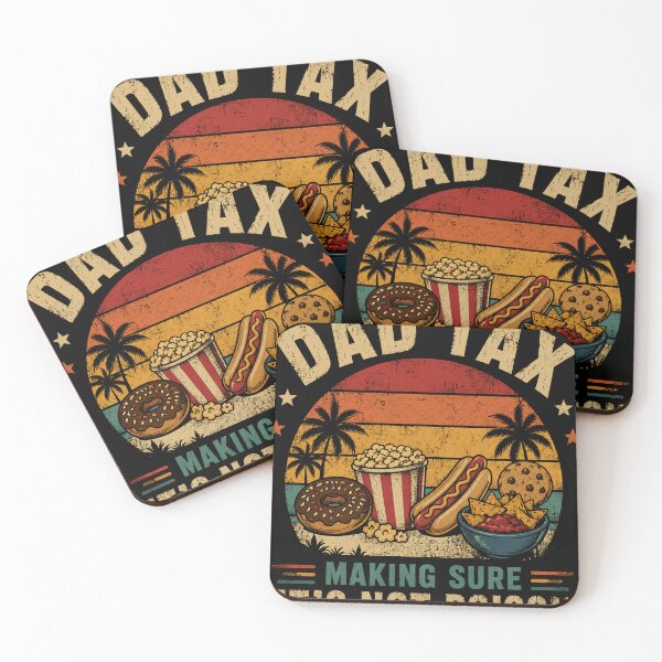 Item preview, Dad Tax Making Sure It's Not Poison Funny Father Snack Lover Dad Humor designed and sold by RetroMini2026.