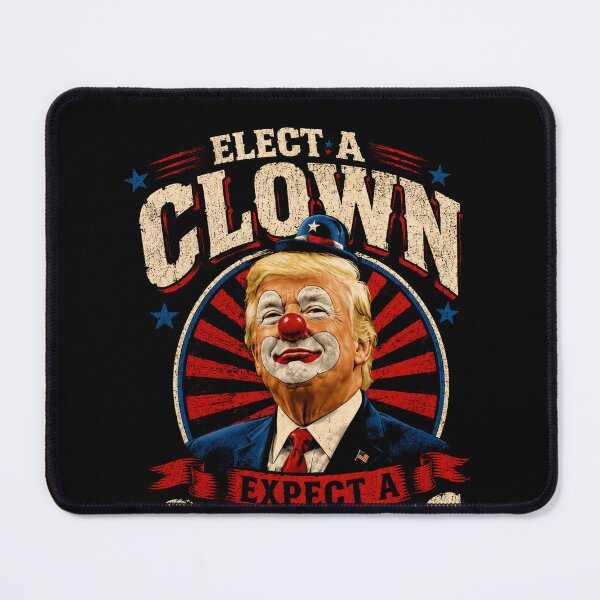 Item preview, Elect A Clown Expect A Circus Political Satire Election Humor Voter Gift designed and sold by RetroMini2026.