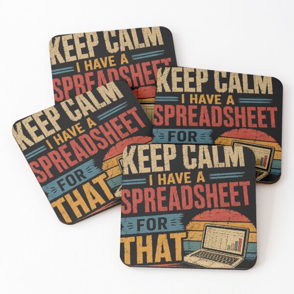 Item preview, Keep Calm I Have A Spreadsheet For That Accountant Data Analyst Office Worker Humor designed and sold by RetroMini2026.