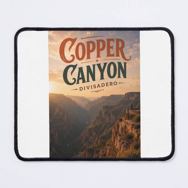 Item preview, Copper Canyon Divisadero Chihuahua Sierra Madre Mexico designed and sold by Aryabek.