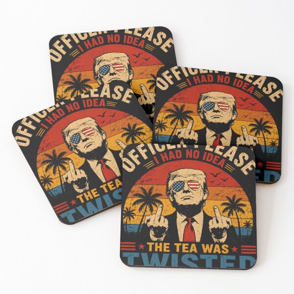 Item preview, Officer Please I Had No Idea The Tea Was Twisted Donald Trump Political Humor Conservative Supporter designed and sold by RetroMini2026.