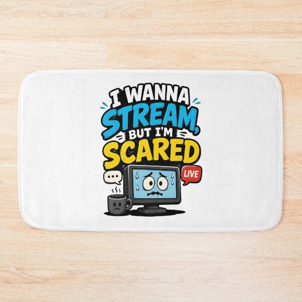 Item preview, I Wanna Stream But Im Scared Funny Gamer designed and sold by Mr Lee.