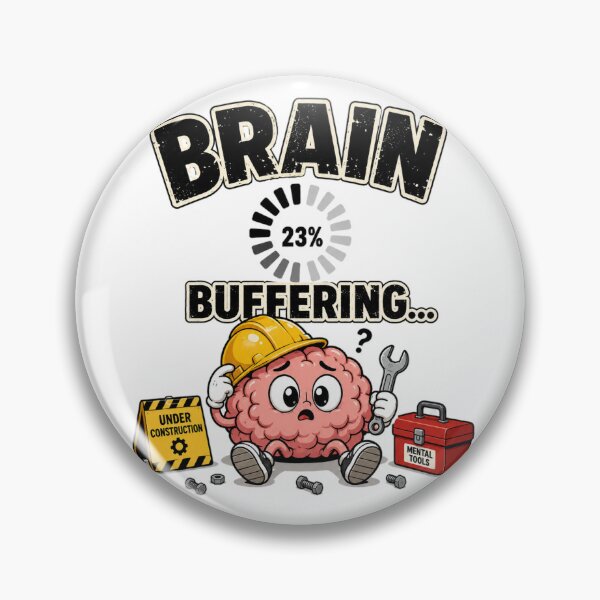 Item preview, Brain Buffering... | Funny Loading Brain Sticker & T-Shirt designed and sold by FuzzDrive.