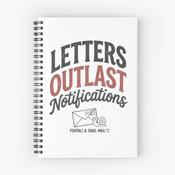 Item preview, Letters Outlast Notifications – Snail Mail & Pen Pal Graphic designed and sold by Inky Accessories.