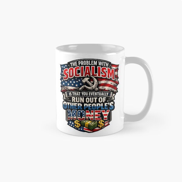 Item preview, Anti Socialism Margaret Thatcher Quote Pro Capitalism designed and sold by RockFireMerch.