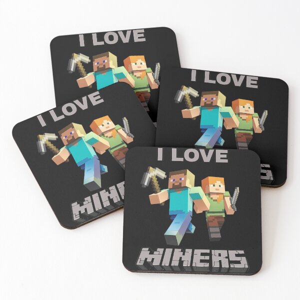Item preview, "I Love Miners" Minecrafts Meme designed and sold by RiedelOtano.