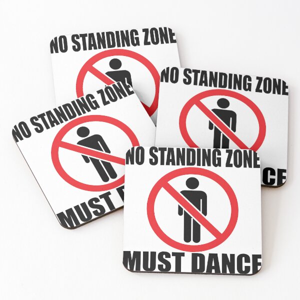 Item preview, No Standing Zone Must Dance Rave Sign designed and sold by  ZenRave Designs.