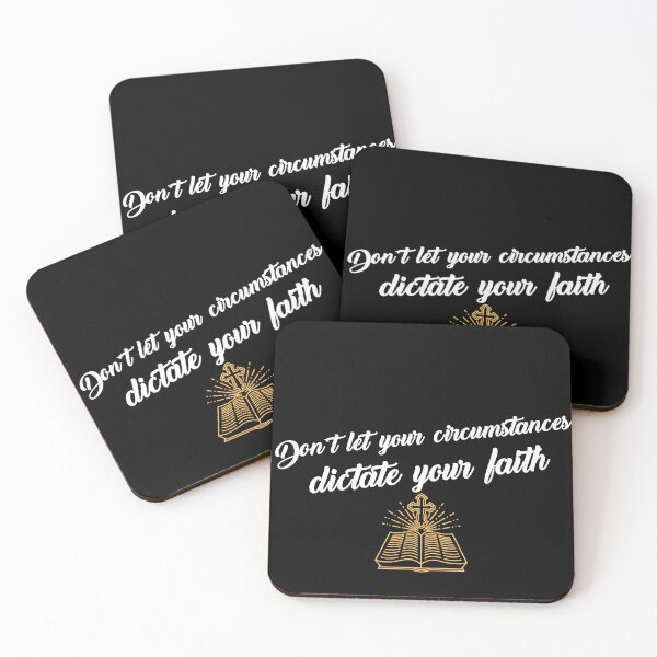 Item preview, Don`t let your circumstances dictate your faith designed and sold by TLC4ever.