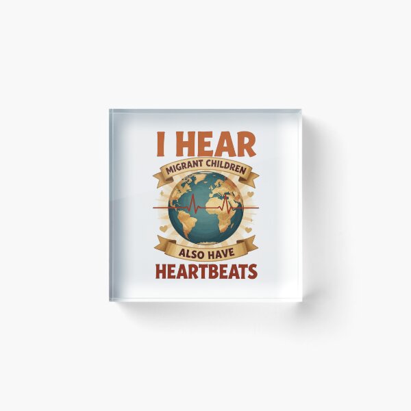Item preview, I Hear Migrant Children Also Have Heartbeats 5 designed and sold by Positive&FunnyThings.