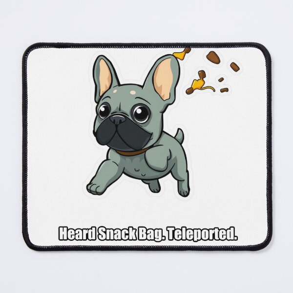 Item preview, French Bulldog - Heard Snack Bag Teleported - Funny Frenchie Gift designed and sold by pawdrops.
