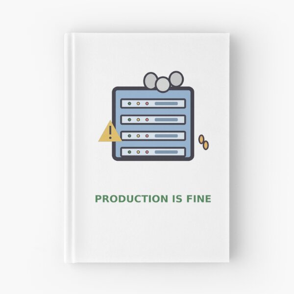 Item preview, Production Is Fine — Funny DevOps Server Design, Developer Gift designed and sold by QuirkyCartel.