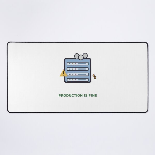 Item preview, Production Is Fine — Funny DevOps Server Design, Developer Gift designed and sold by QuirkyCartel.