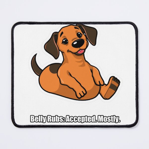Item preview, Dachshund - Belly Rubs Accepted Mostly - Funny Dachshund Gift designed and sold by pawdrops.